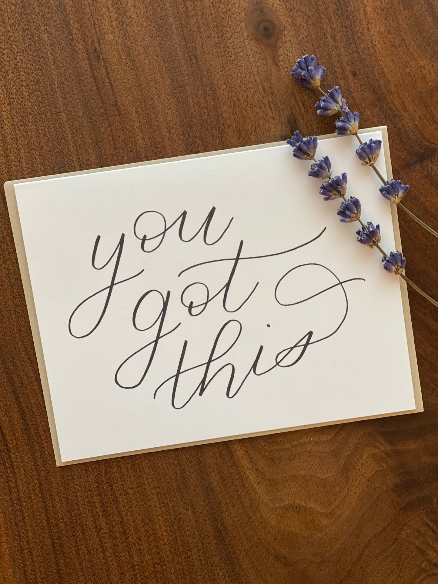 Greeting Card- You got this