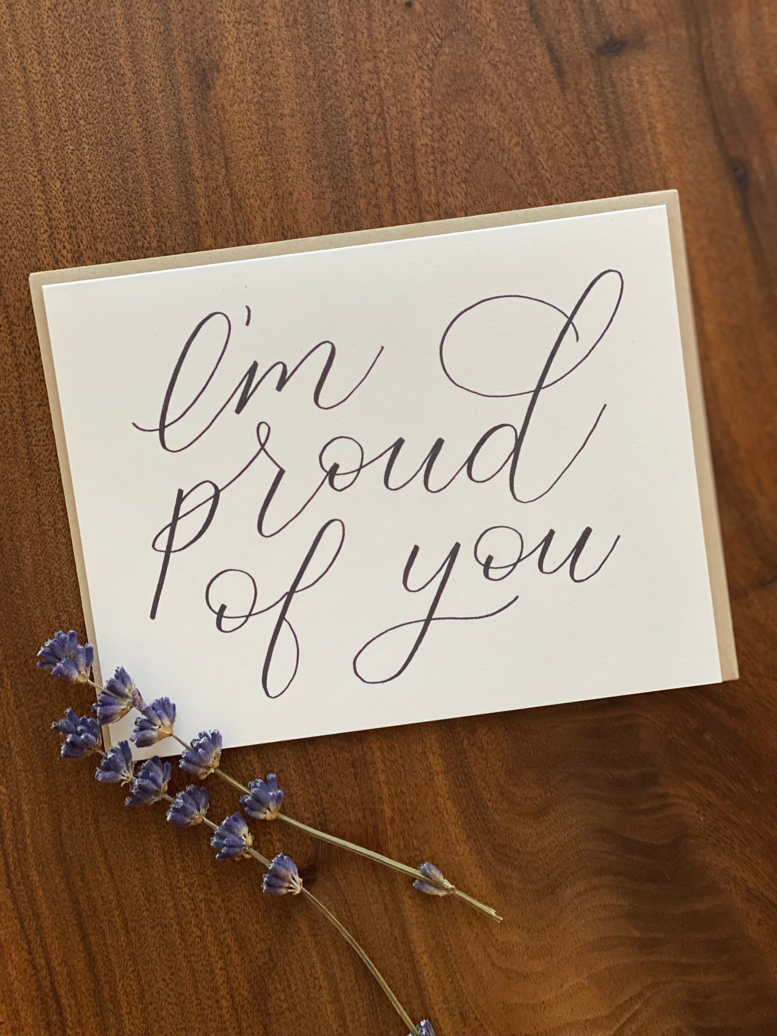 Greeting Card- I'm proud of you